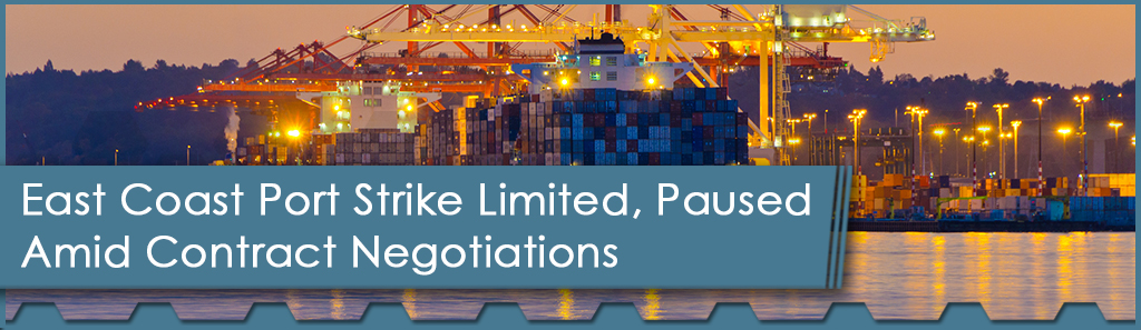 East Coast Port Strike "Halted"; Negotiations Set Through January 2025 1 Port Strike Horizontal - The Chemical Company